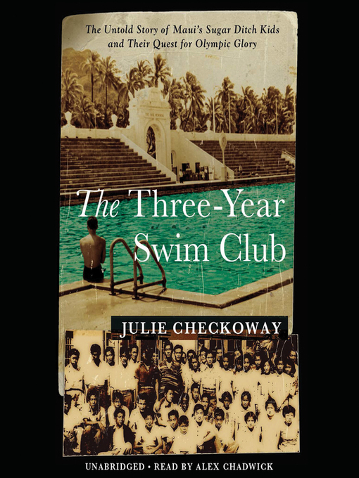 Title details for The Three-Year Swim Club by Julie Checkoway - Wait list